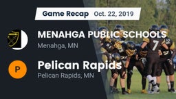 Recap: MENAHGA PUBLIC SCHOOLS vs. Pelican Rapids  2019