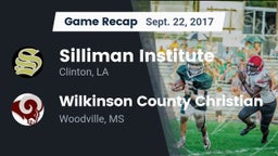 Recap: Silliman Institute  vs. Wilkinson County Christian  2017