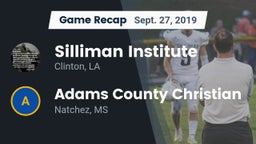 Recap: Silliman Institute  vs. Adams County Christian  2019
