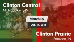 Matchup: Clinton Central vs. Clinton Prairie  2016