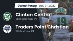 Recap: Clinton Central  vs. Traders Point Christian  2022