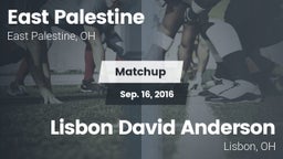 Matchup: East Palestine vs. Lisbon David Anderson  2016