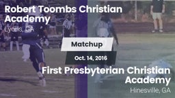 Matchup: Robert Toombs  vs. First Presbyterian Christian Academy  2016