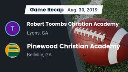 Recap: Robert Toombs Christian Academy  vs. Pinewood Christian Academy 2019