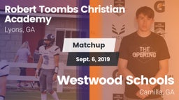 Matchup: Robert Toombs  vs. Westwood Schools 2019