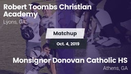 Matchup: Robert Toombs  vs. Monsignor Donovan Catholic HS 2019