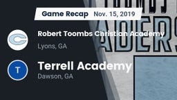 Recap: Robert Toombs Christian Academy  vs. Terrell Academy  2019