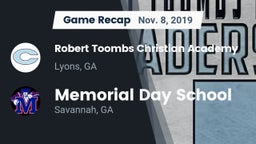 Recap: Robert Toombs Christian Academy  vs. Memorial Day School 2019