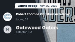 Recap: Robert Toombs Christian Academy  vs. Gatewood Gators 2020