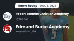 Recap: Robert Toombs Christian Academy  vs. Edmund Burke Academy  2021
