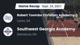 Recap: Robert Toombs Christian Academy  vs. Southwest Georgia Academy  2021
