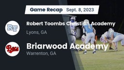 Recap: Robert Toombs Christian Academy  vs. Briarwood Academy  2023