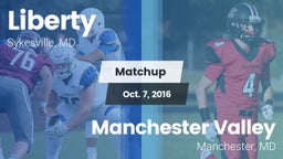 Matchup: Liberty  vs. Manchester Valley  2016