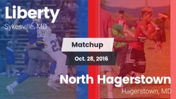 Matchup: Liberty  vs. North Hagerstown  2016