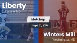 Matchup: Liberty  vs. Winters Mill  2018