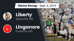 Recap: Liberty  vs. Linganore  2019