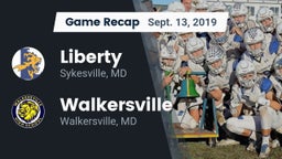 Recap: Liberty  vs. Walkersville  2019