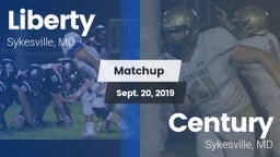 Matchup: Liberty  vs. Century  2019