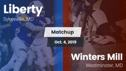 Matchup: Liberty  vs. Winters Mill  2019