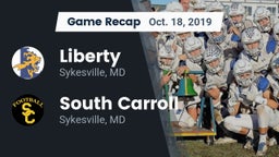 Recap: Liberty  vs. South Carroll  2019