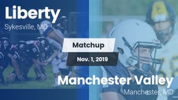 Matchup: Liberty  vs. Manchester Valley  2019