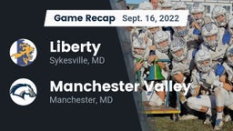 Recap: Liberty  vs. Manchester Valley  2022