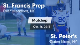 Matchup: St. Francis Prep vs. St. Peter's  2016