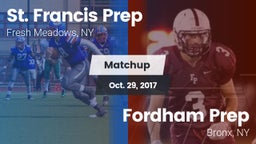 Matchup: St. Francis Prep vs. Fordham Prep  2017