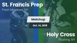 Matchup: St. Francis Prep vs. Holy Cross  2018