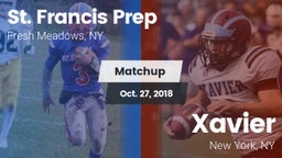 Matchup: St. Francis Prep vs. Xavier  2018