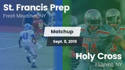 Matchup: St. Francis Prep vs. Holy Cross  2019
