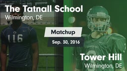 Matchup: Tatnall vs. Tower Hill  2016