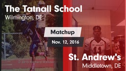 Matchup: Tatnall vs. St. Andrew's  2016