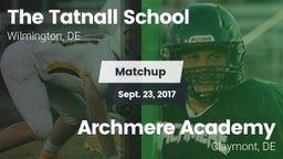 Matchup: Tatnall vs. Archmere Academy  2017