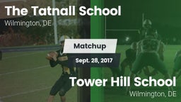 Matchup: Tatnall vs. Tower Hill School 2017