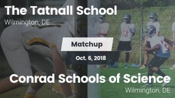 Matchup: Tatnall vs. Conrad Schools of Science 2018