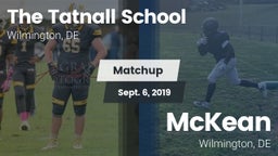 Matchup: Tatnall vs. McKean  2019