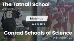 Matchup: Tatnall vs. Conrad Schools of Science 2019