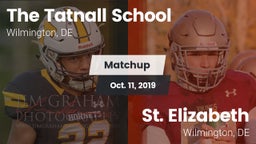 Matchup: Tatnall vs. St. Elizabeth  2019