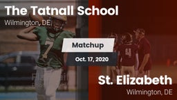 Matchup: Tatnall vs. St. Elizabeth  2020