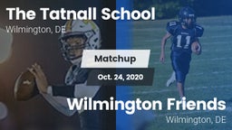 Matchup: Tatnall vs. Wilmington Friends  2020