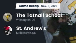 Recap: The Tatnall School vs. St. Andrew's  2022