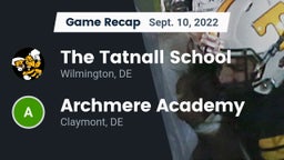 Recap: The Tatnall School vs. Archmere Academy  2022