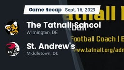 Recap: The Tatnall School vs. St. Andrew's  2023