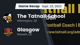 Recap: The Tatnall School vs. Glasgow  2023