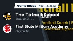 Recap: The Tatnall School vs. First State Military Academy 2023