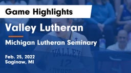 Valley Lutheran  vs Michigan Lutheran Seminary Game Highlights - Feb. 25, 2022