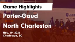 Porter-Gaud  vs North Charleston  Game Highlights - Nov. 19, 2021