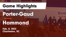 Porter-Gaud  vs Hammond  Game Highlights - Feb. 8, 2022
