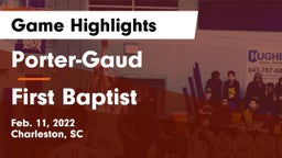 Porter-Gaud  vs First Baptist  Game Highlights - Feb. 11, 2022